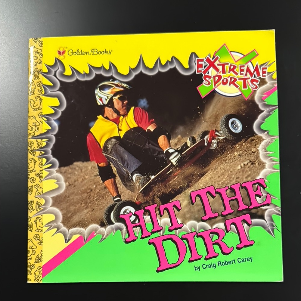 Extreme Sports: Hit the Dirt - Vintage Softcover Children’s Book